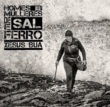Libro de fotografías de Xesús Búa: Homes e mulleres de sal e ferro